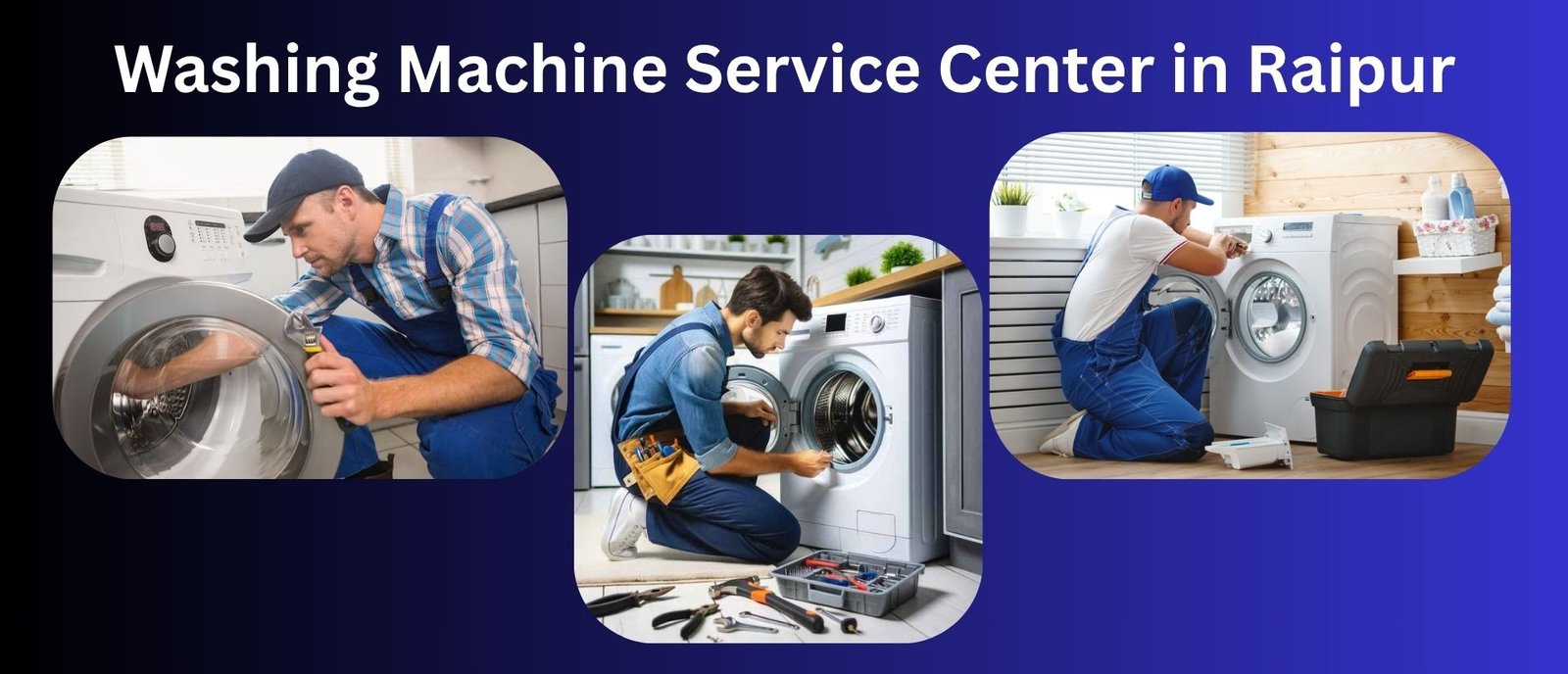 Washing Machine Service Center in Raipur- Mister Repair